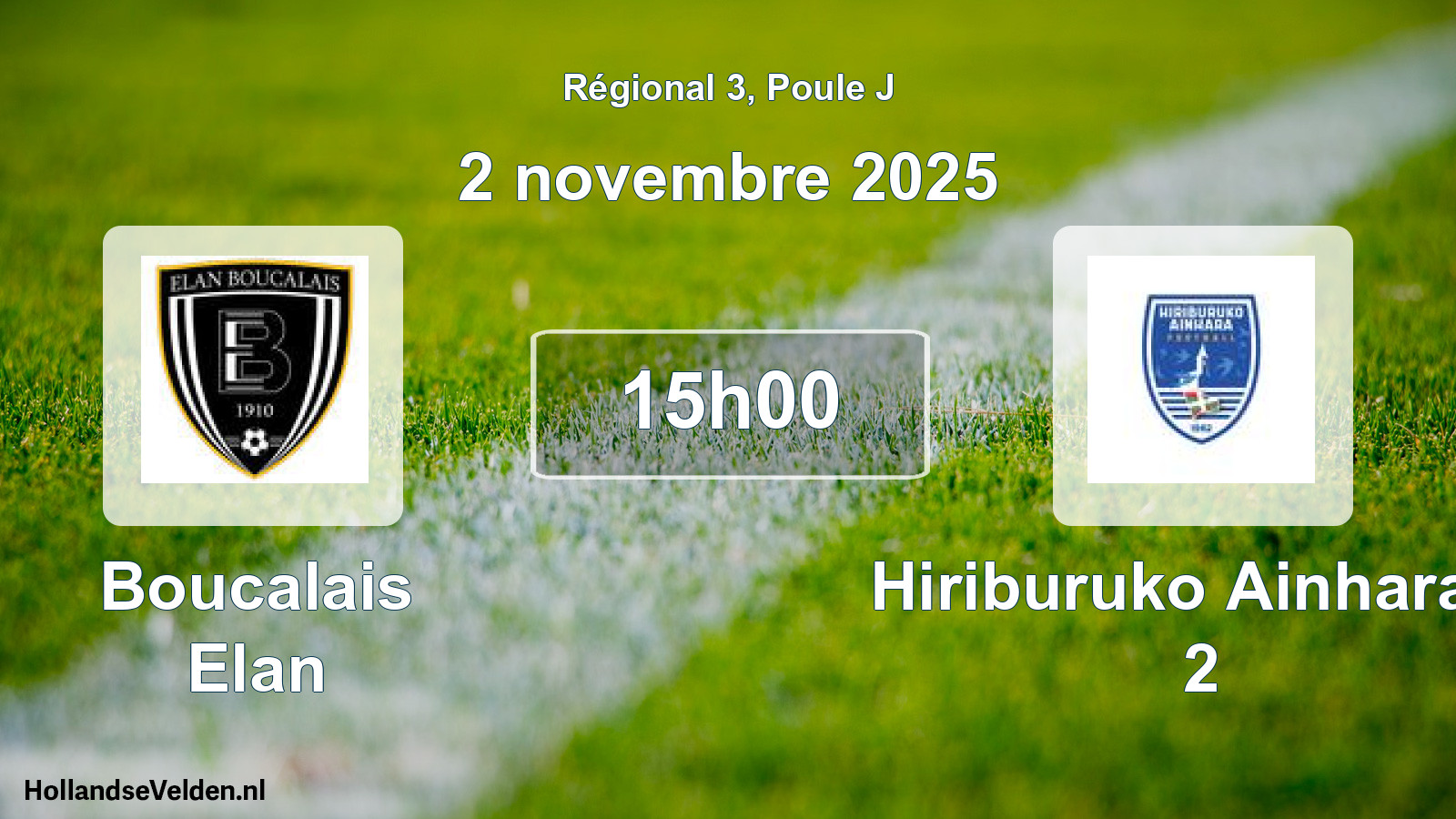 Geplande wedstrijd: Boucalais Elan - Hiriburuko Ainhara S 2 (2 novembre 2025)
