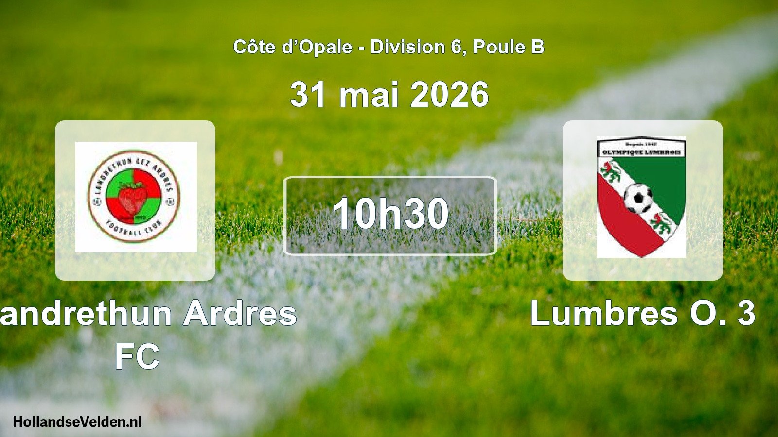 Match programmé: Landrethun Ardres FC - Lumbres O. 3 (31 mai 2026)