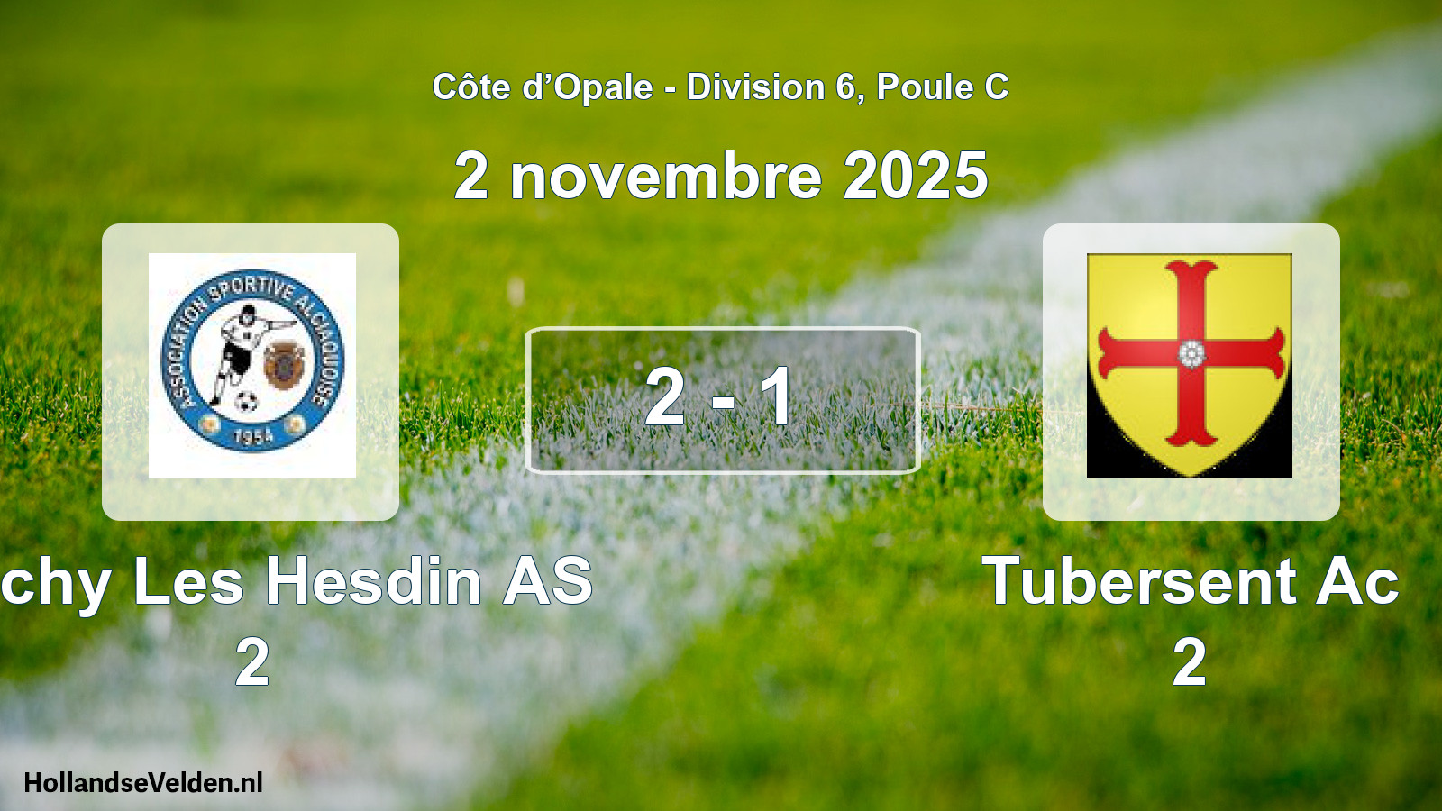 Match joué: Auchy Les Hesdin AS 2 - Tubersent Ac 2 2 - 1 (2 novembre 2025)