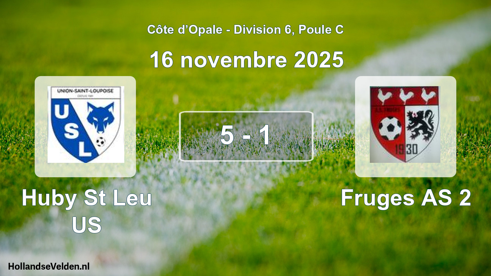 Match joué: Huby St Leu US - Fruges AS 2 5 - 1 (16 novembre 2025)