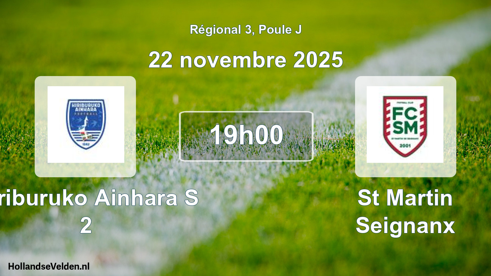 Geplande wedstrijd: Hiriburuko Ainhara S 2 - St Martin Seignanx (22 novembre 2025)