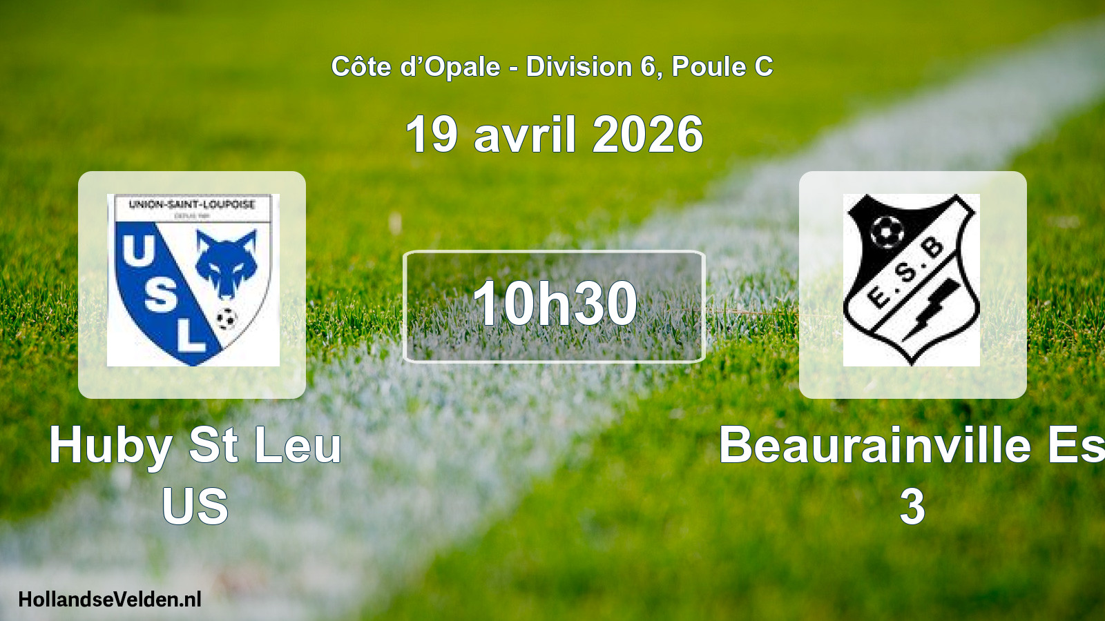 Geplande wedstrijd: Huby St Leu US - Beaurainville Es 3 (19 april 2026)