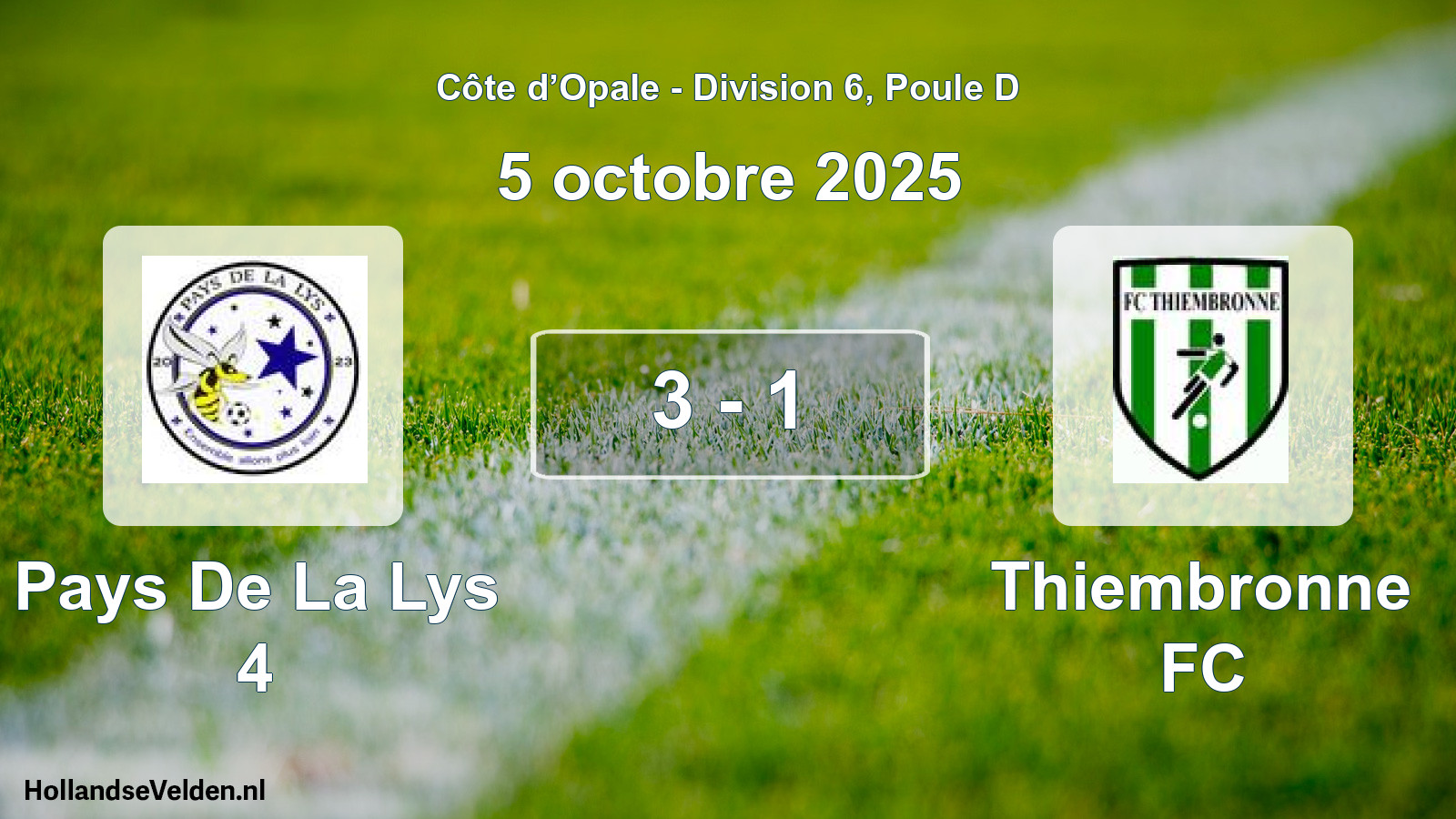Gespeelde wedstrijd: Pays De La Lys 4 - Thiembronne FC 3 - 1 (5 oktober 2025)
