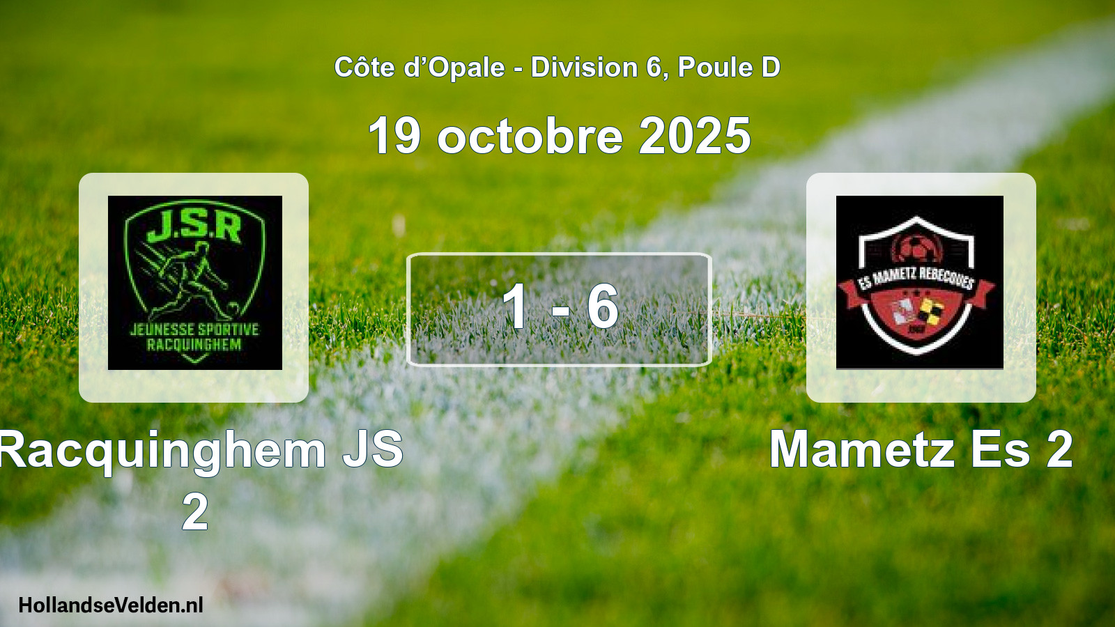 Match joué: Racquinghem JS 2 - Mametz Es 2 1 - 6 (19 octobre 2025)