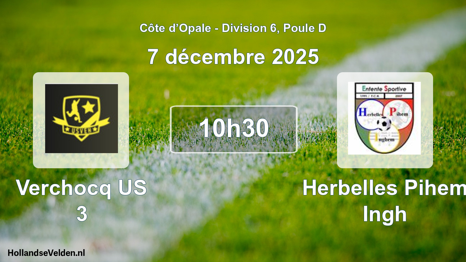 Match programmé: Verchocq US 3 - Herbelles Pihem Ingh (7 décembre 2025)