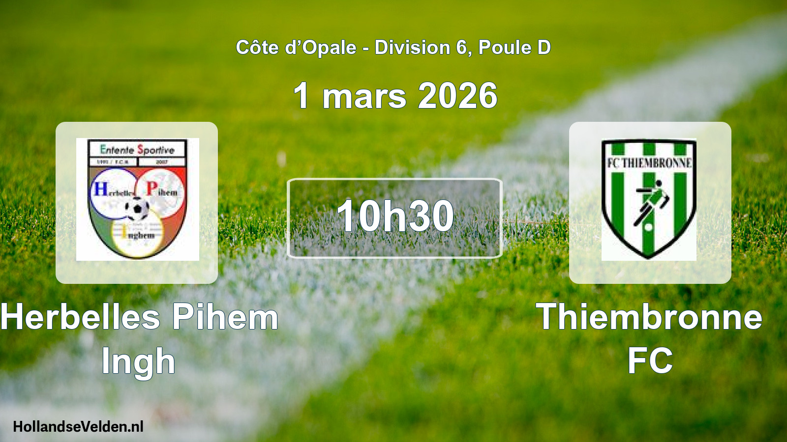 Match programmé: Herbelles Pihem Ingh - Thiembronne FC (1 mars 2026)