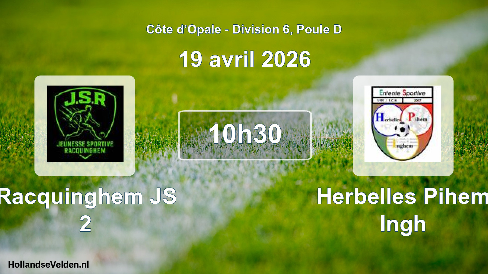 Match programmé: Racquinghem JS 2 - Herbelles Pihem Ingh (19 avril 2026)