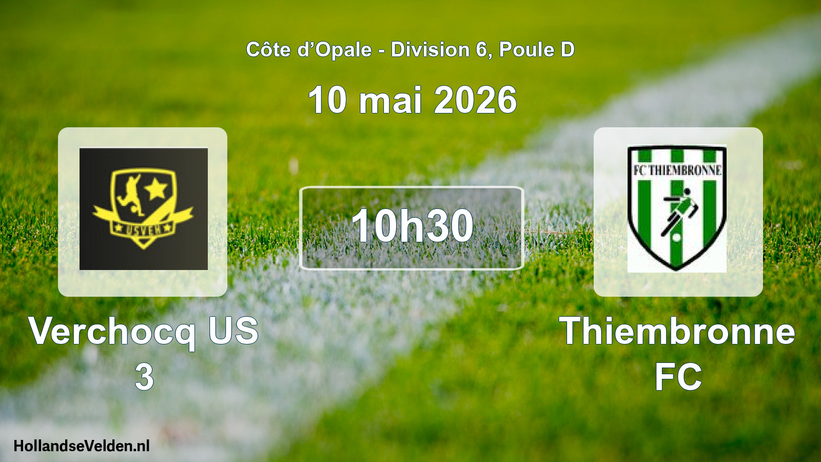 Match programmé: Verchocq US 3 - Thiembronne FC (10 mai 2026)