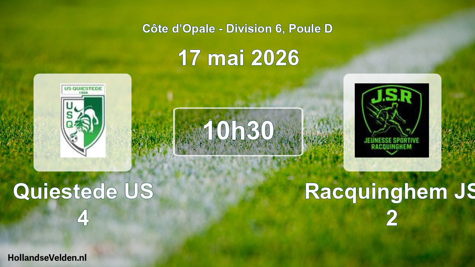 Scheduled Match: Quiestede US 4 - Racquinghem JS 2 (17 May 2026)