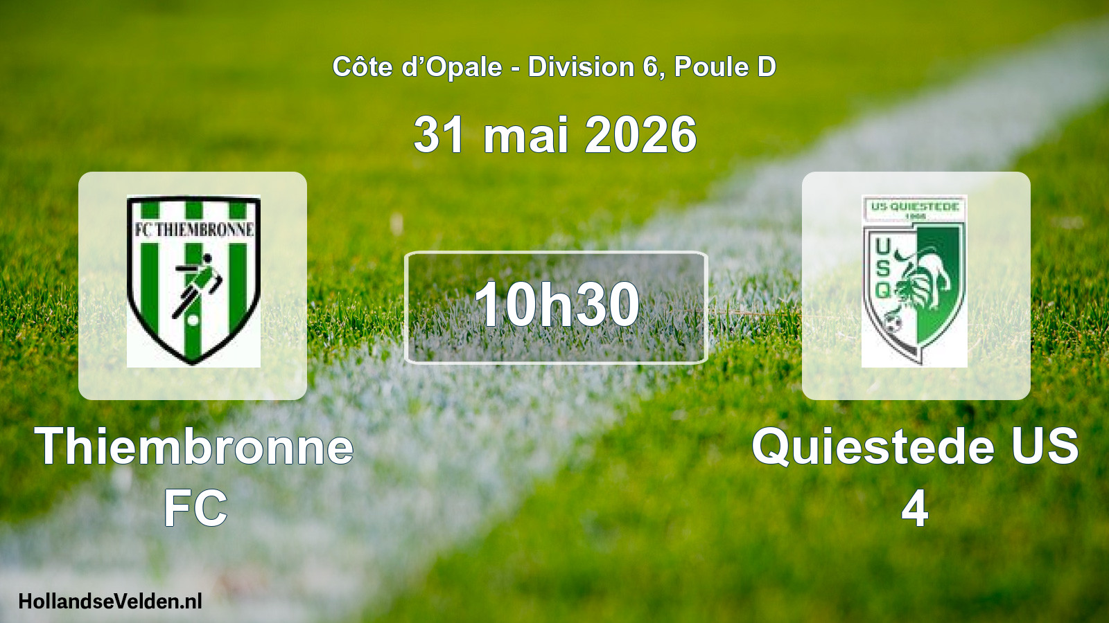 Match programmé: Thiembronne FC - Quiestede US 4 (31 mai 2026)