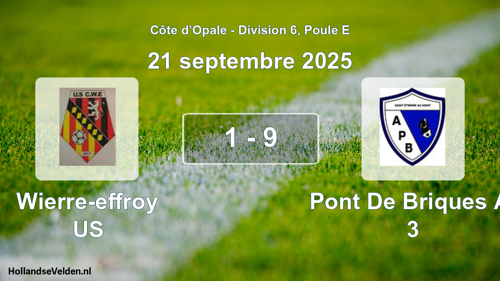 Match joué: Wierre-effroy US - Pont De Briques A. 3 1 - 9 (21 septembre 2025)