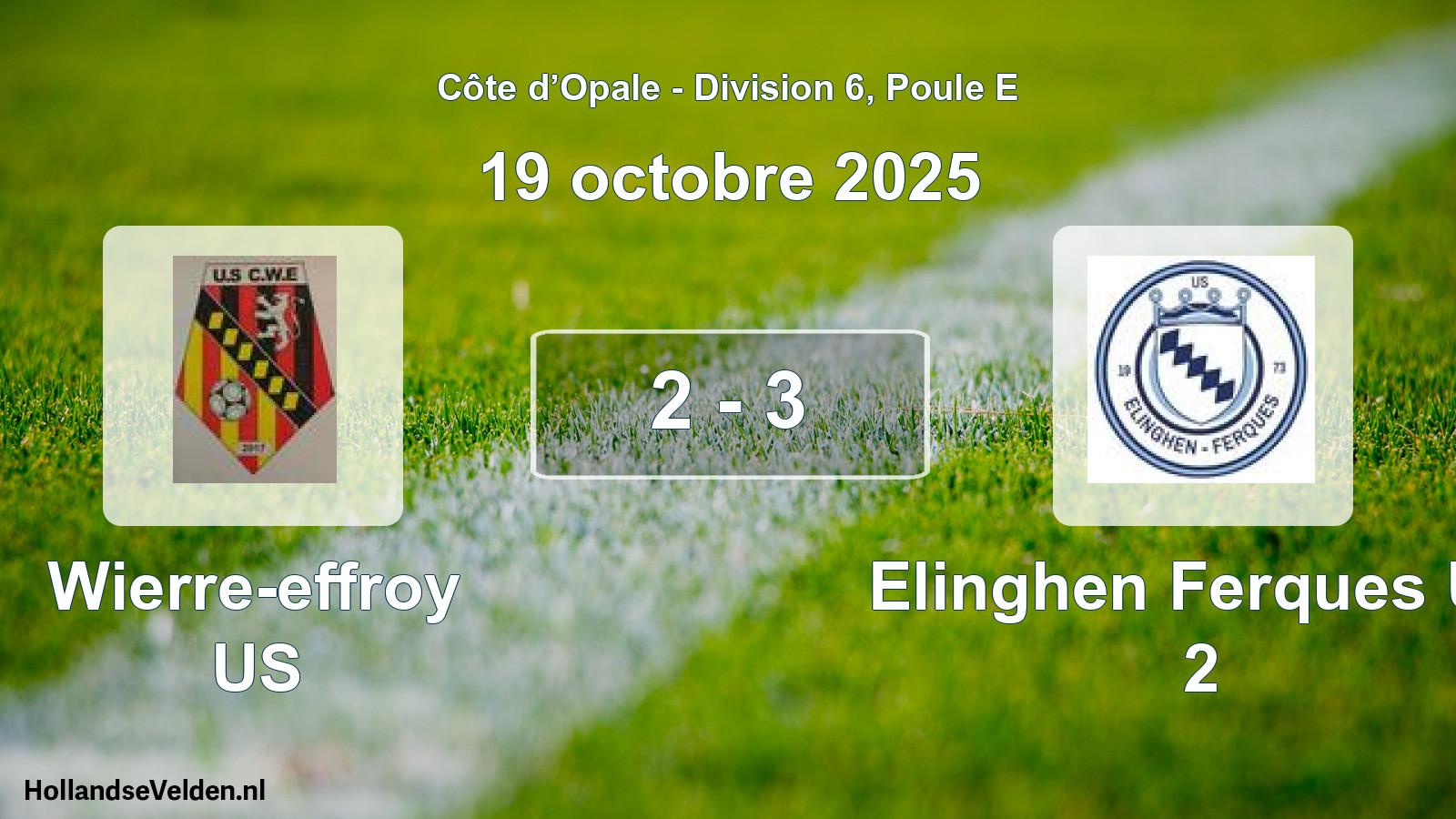 Total number of matches played: Wierre-effroy US - Elinghen Ferques US 2 2 - 3 (19 October 2025)