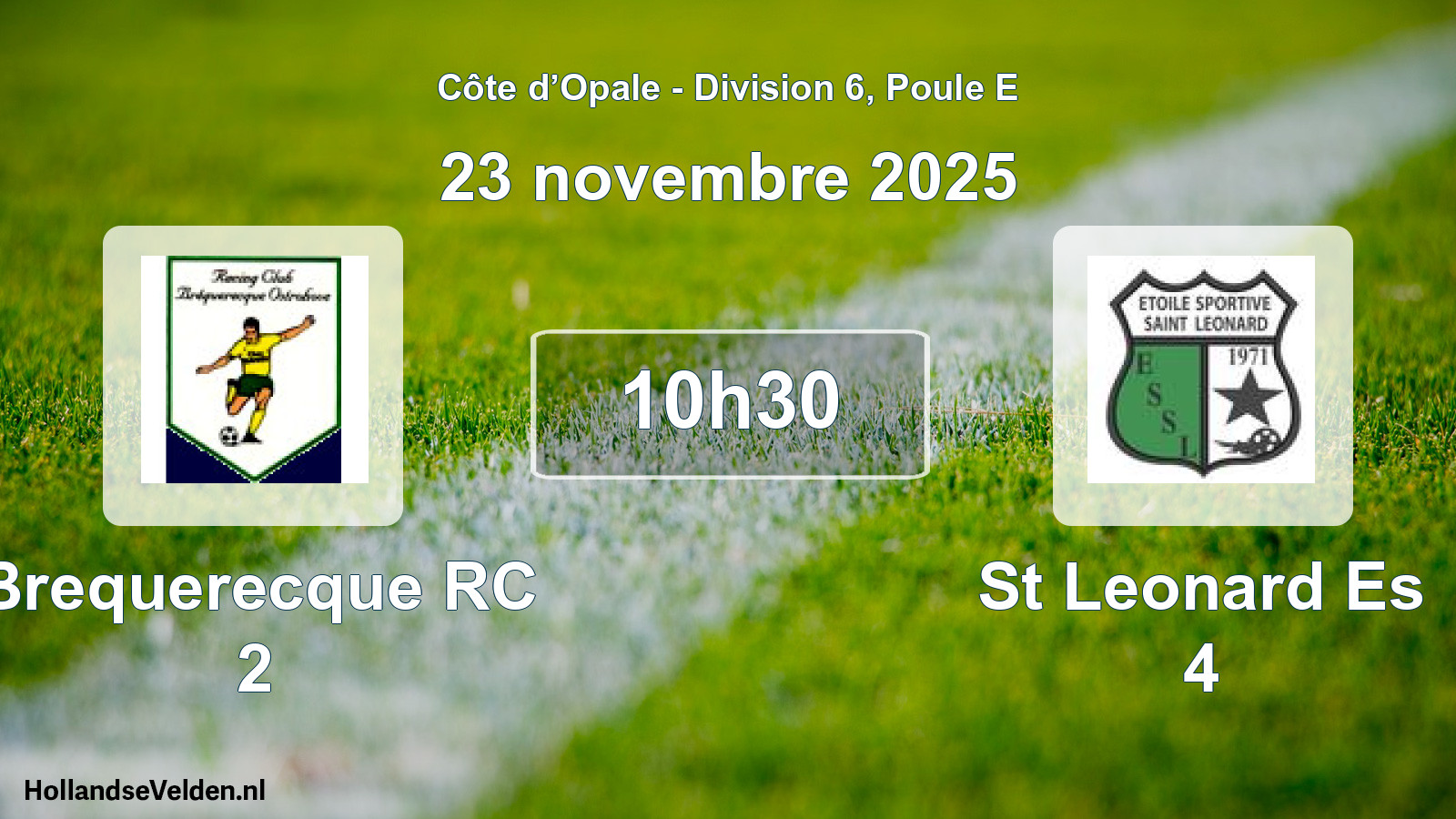 Match programmé: Brequerecque RC 2 - St Leonard Es 4 (23 novembre 2025)