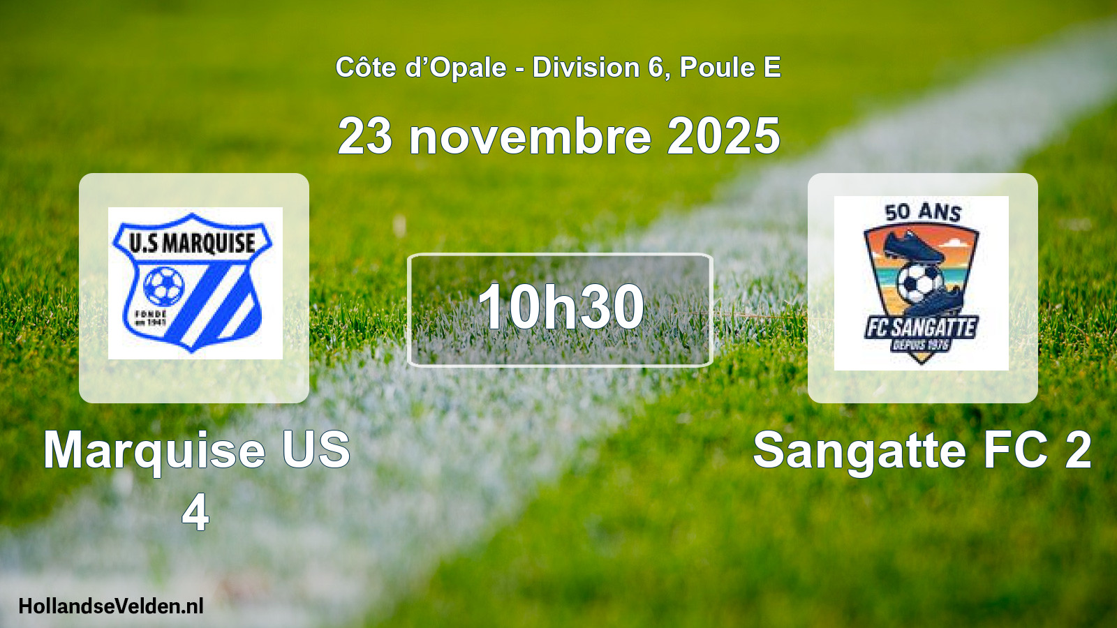 Geplande wedstrijd: Marquise US 4 - Sangatte FC 2 (23 november 2025)
