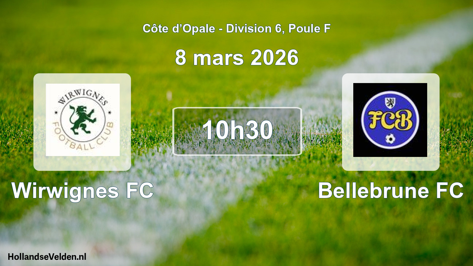 Match programmé: Wirwignes FC - Bellebrune FC (8 mars 2026)