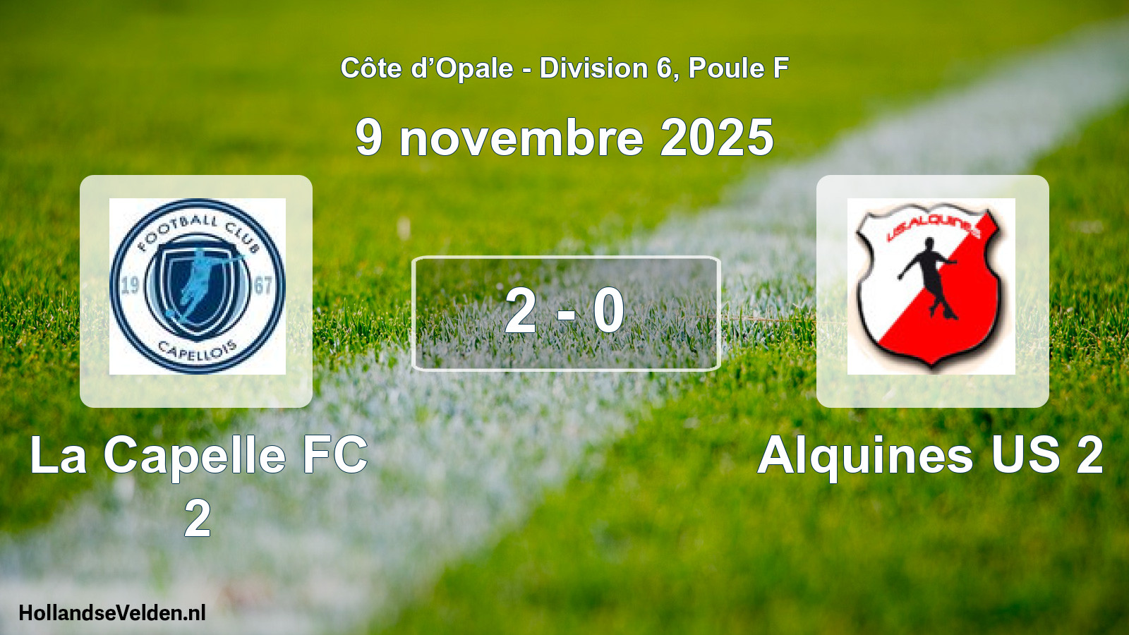 Match joué: La Capelle FC 2 - Alquines US 2 2 - 0 (9 novembre 2025)