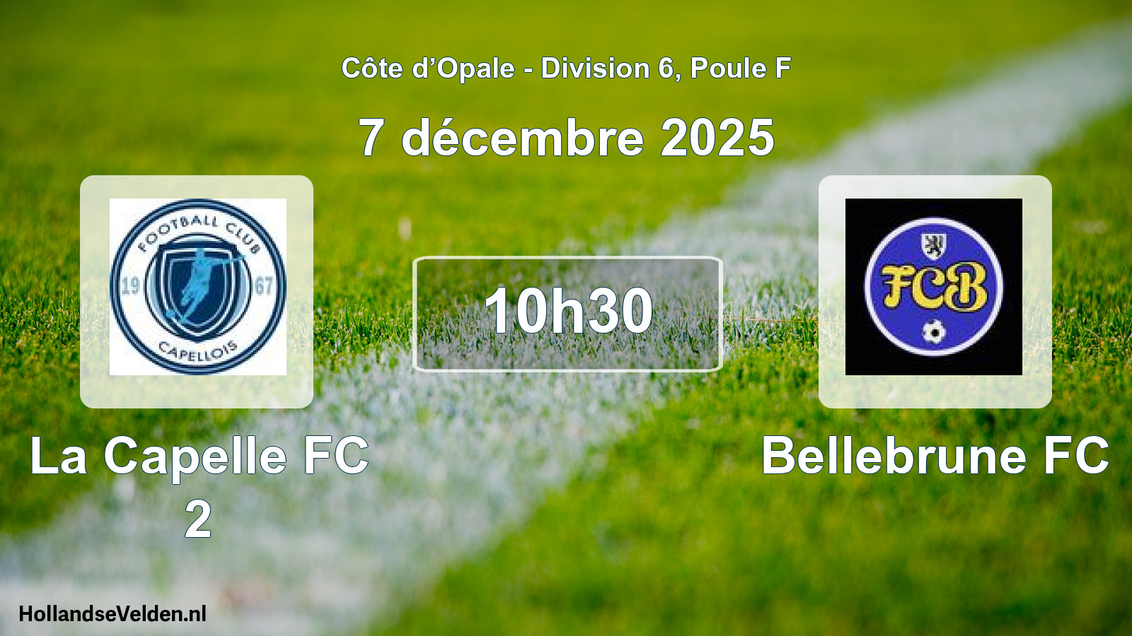 Match programmé: La Capelle FC 2 - Bellebrune FC (7 décembre 2025)