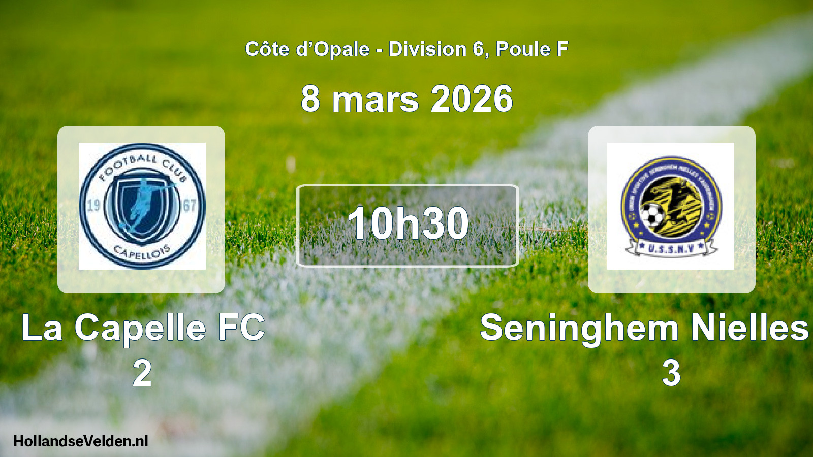 Match programmé: La Capelle FC 2 - Seninghem Nielles Va 3 (8 mars 2026)