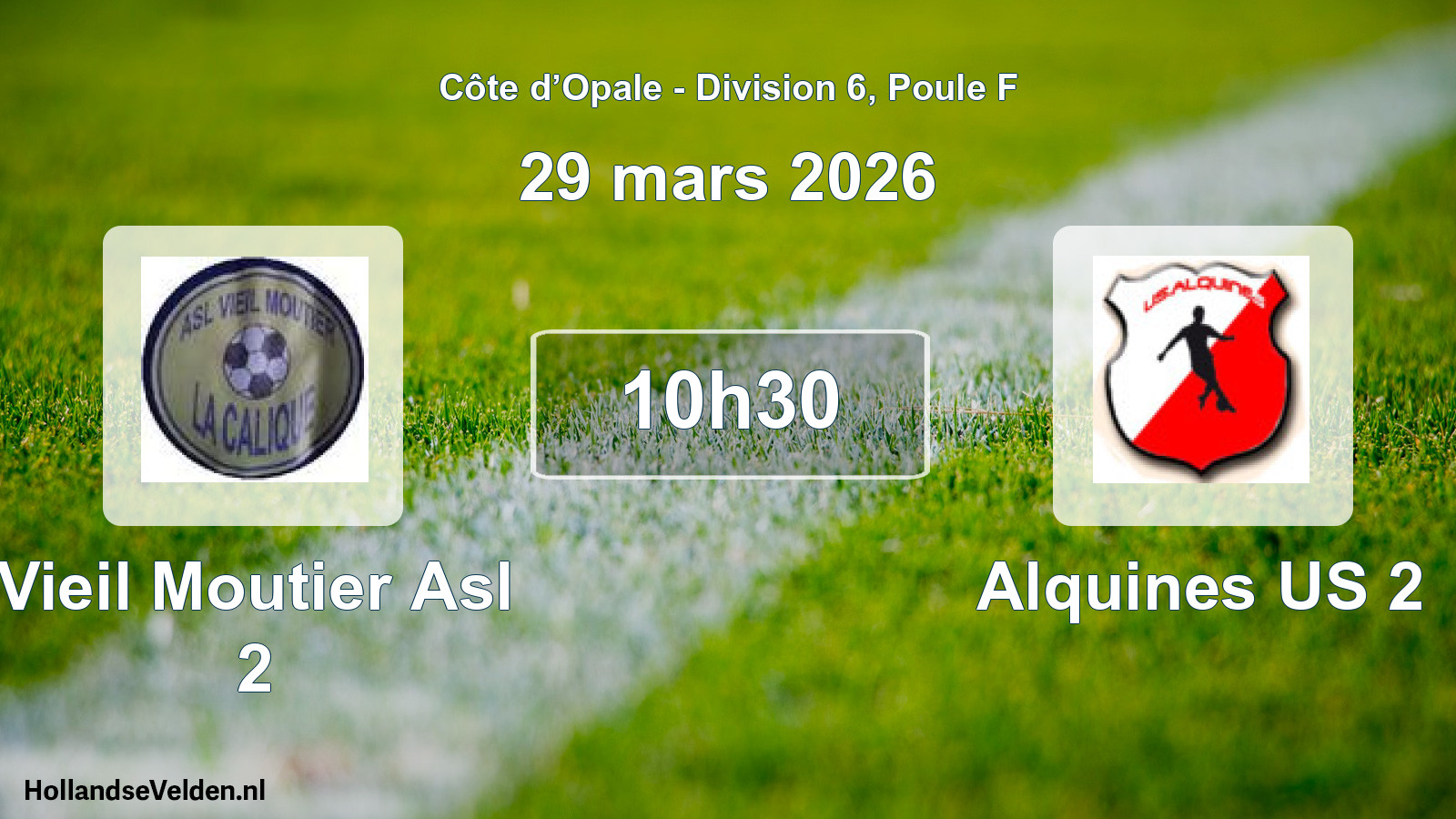 Geplande wedstrijd: Vieil Moutier Asl 2 - Alquines US 2 (29 maart 2026)