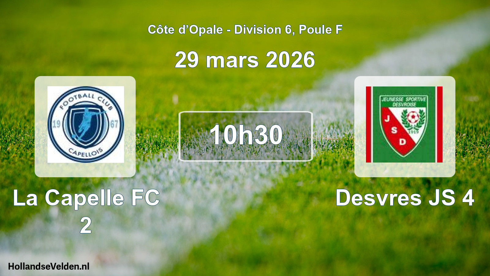Geplande wedstrijd: La Capelle FC 2 - Desvres JS 4 (29 maart 2026)
