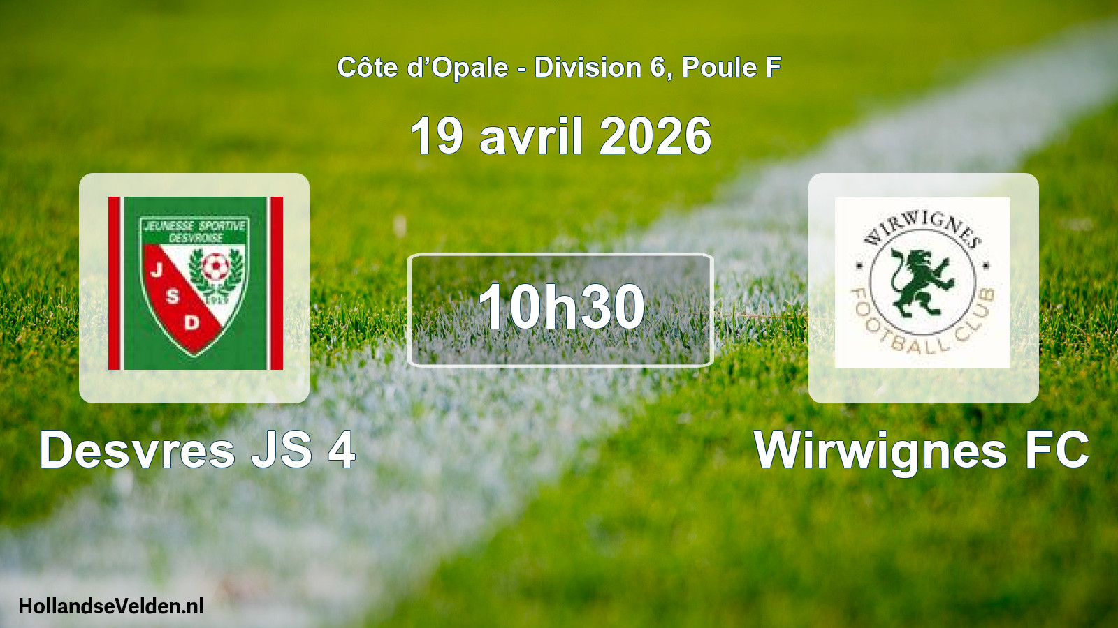 Geplande wedstrijd: Desvres JS 4 - Wirwignes FC (19 april 2026)