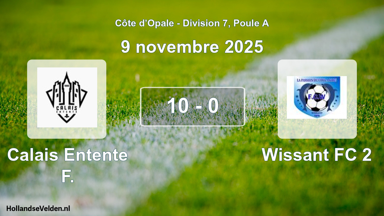 Match joué: Calais Entente F. - Wissant FC 2 10 - 0 (9 novembre 2025)