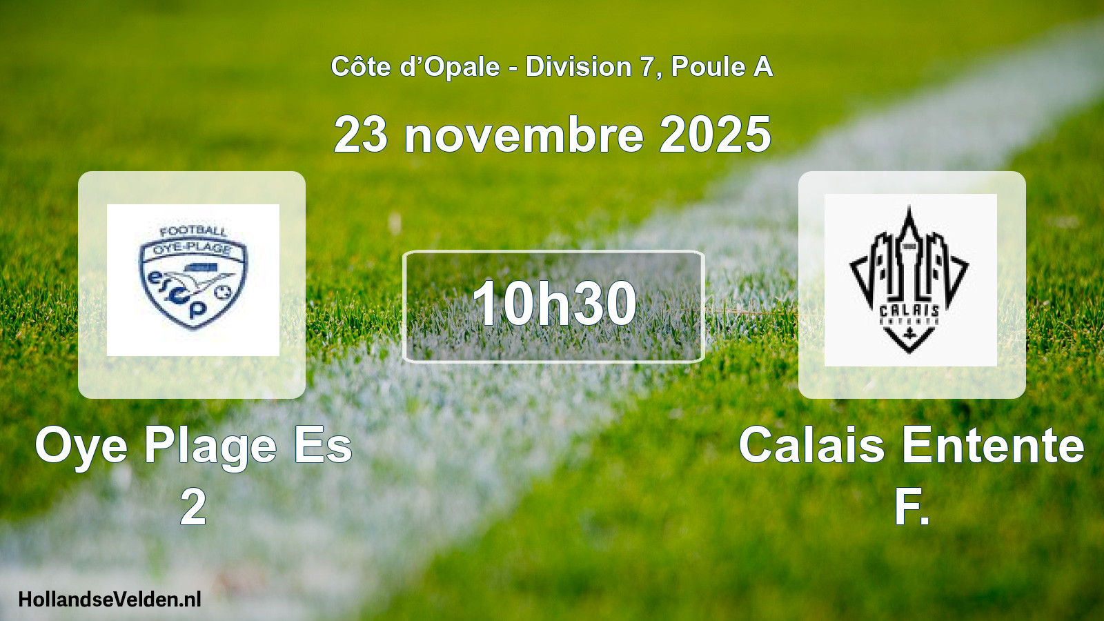 Match programmé: Oye Plage Es 2 - Calais Entente F. (23 novembre 2025)