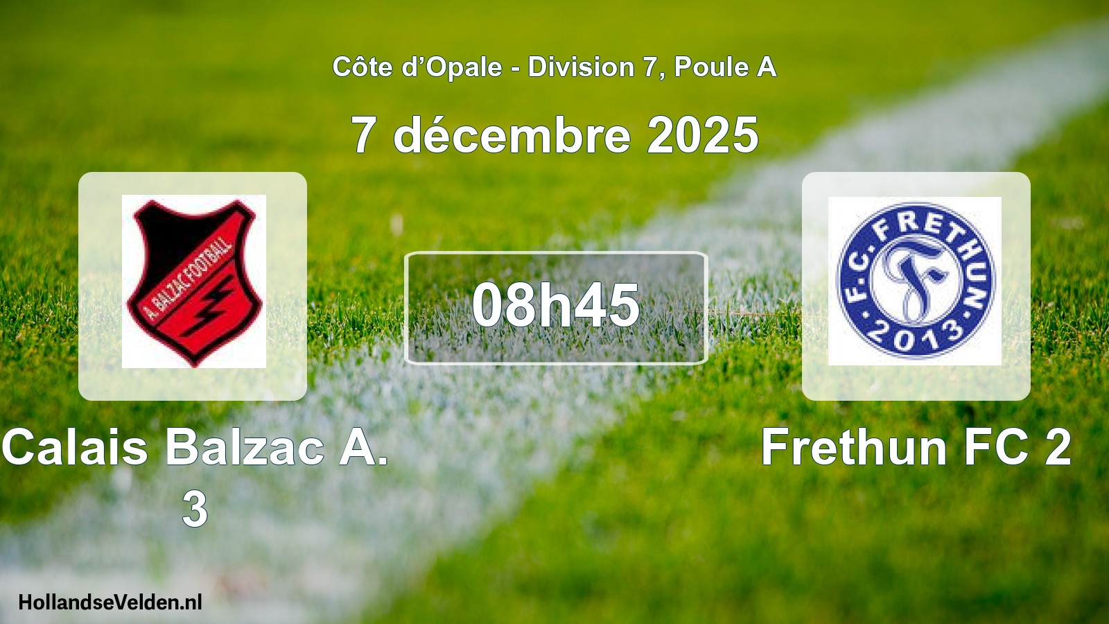 Match programmé: Calais Balzac A. 3 - Frethun FC 2 (7 décembre 2025)