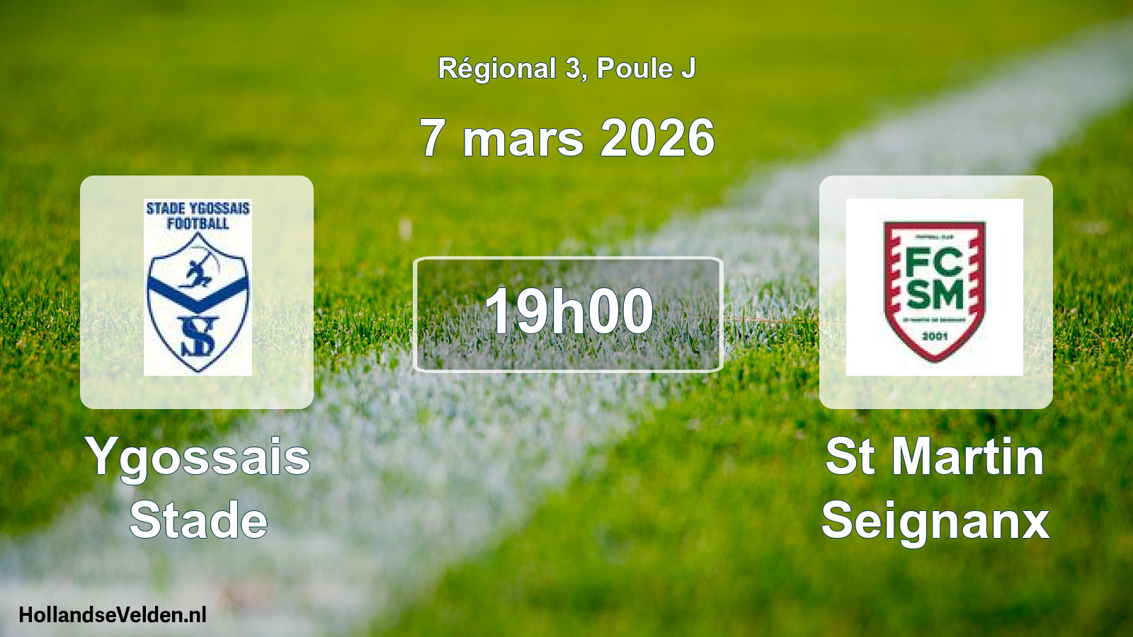 Geplande wedstrijd: Ygossais Stade - St Martin Seignanx (7 maart 2026)