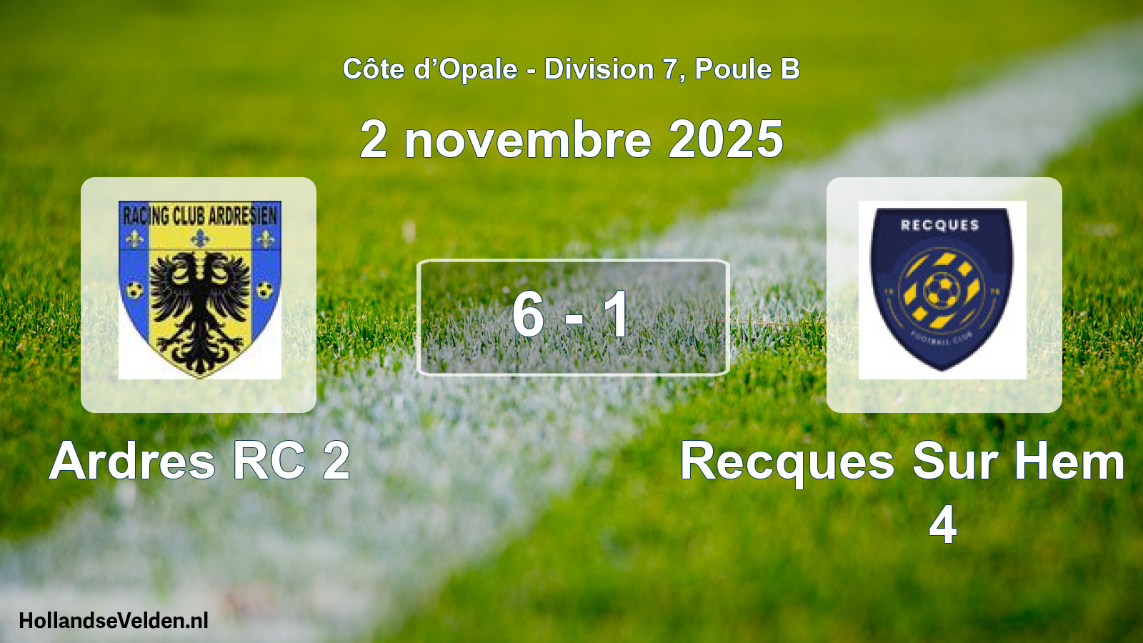 Gespeelde wedstrijd: Ardres RC 2 - Recques Sur Hem FC 4 6 - 1 (2 november 2025)