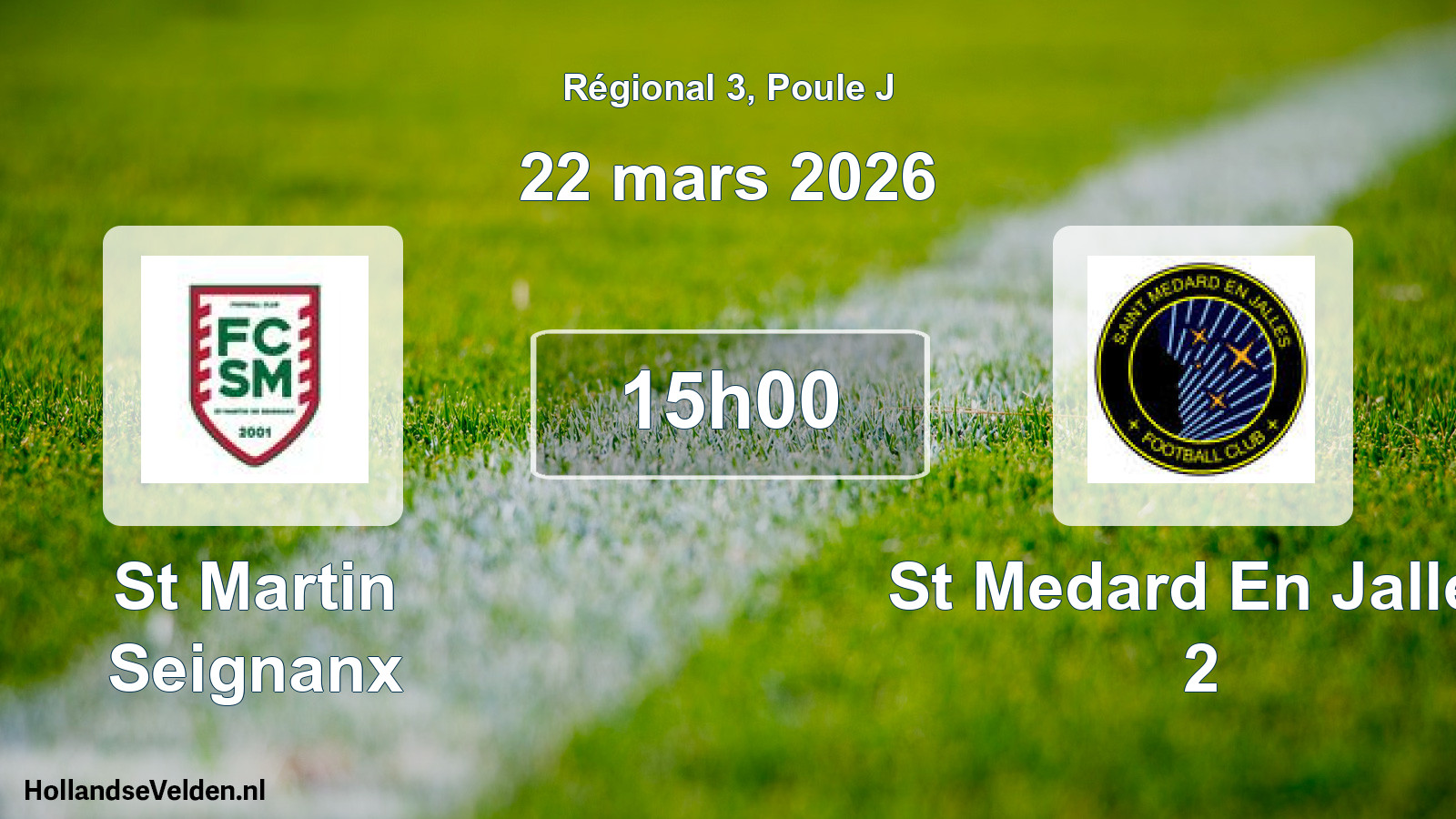 Geplande wedstrijd: St Martin Seignanx - St Medard En Jalles 2 (22 maart 2026)