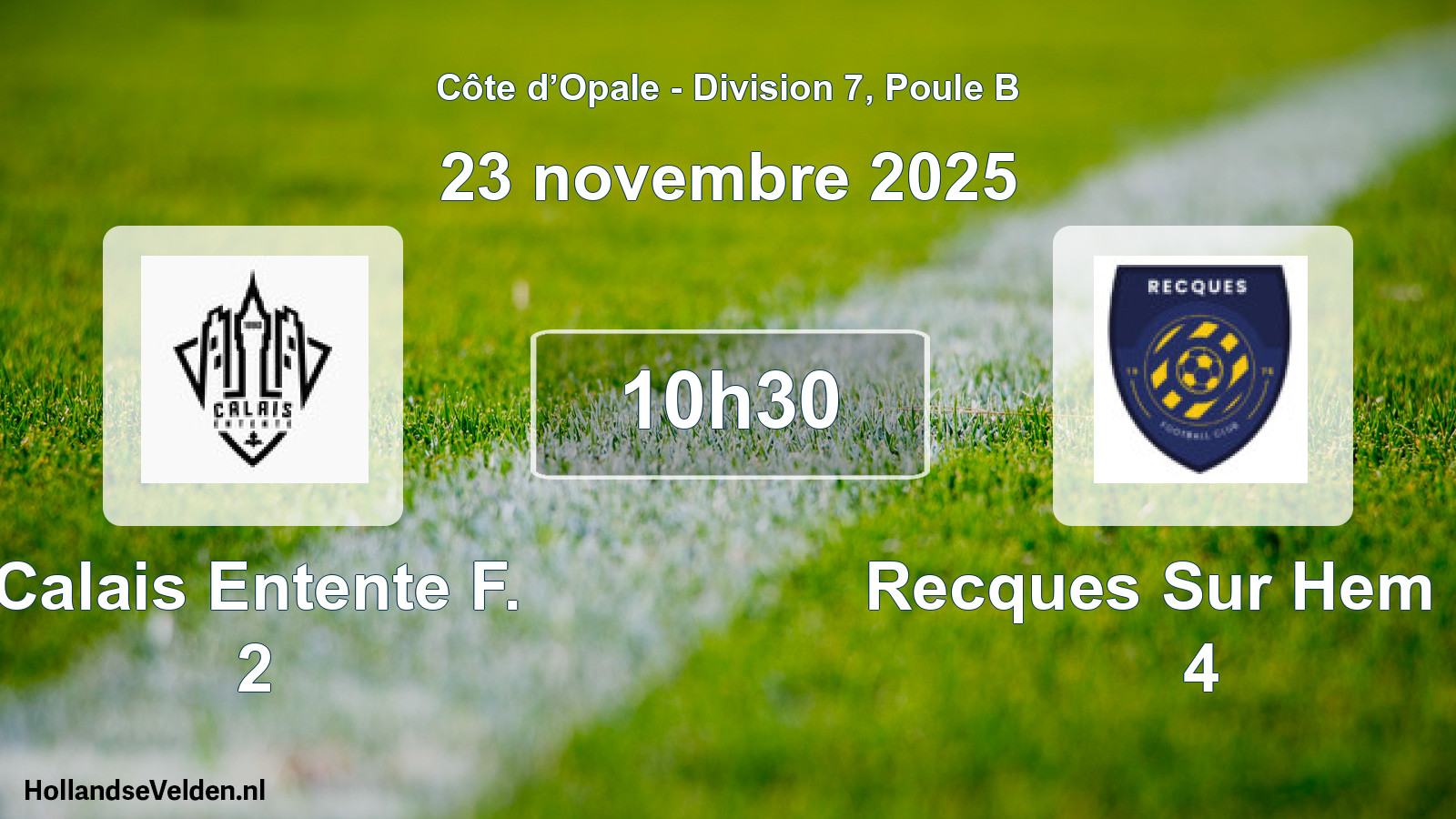 Scheduled Match: Calais Entente F. 2 - Recques Sur Hem FC 4 (23 November 2025)