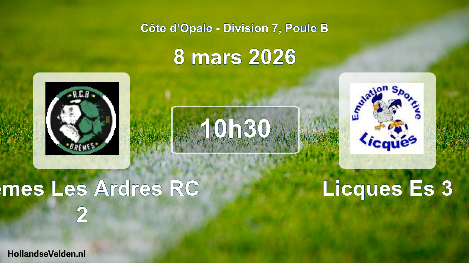 Match programmé: Bremes Les Ardres RC 2 - Licques Es 3 (8 mars 2026)