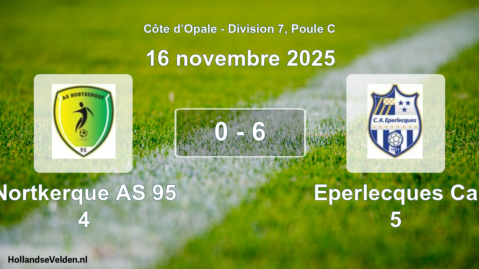 Match joué: Nortkerque AS 95 4 - Eperlecques Ca 5 0 - 6 (16 novembre 2025)