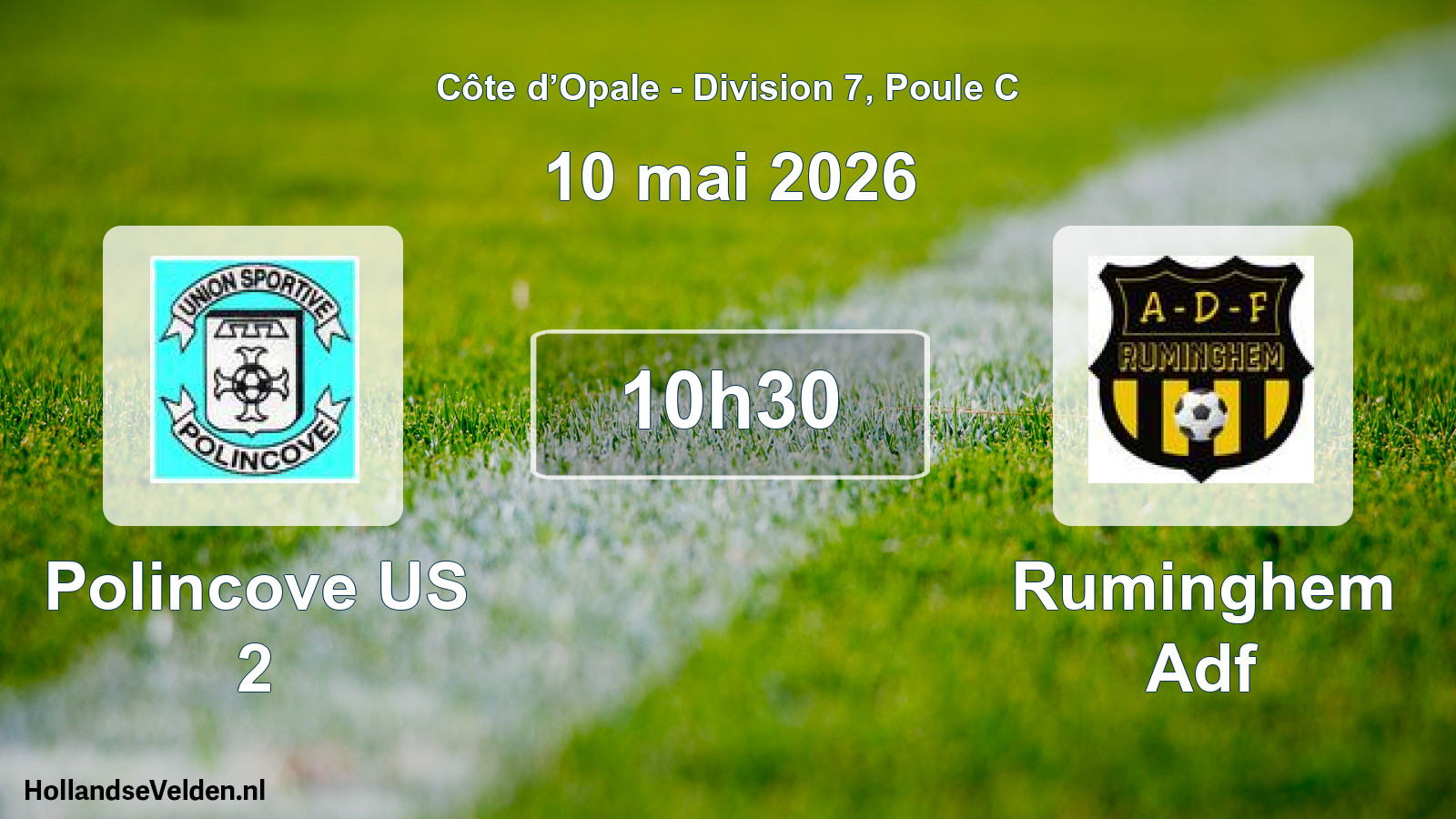 Scheduled Match: Polincove US 2 - Ruminghem Adf (10 May 2026)