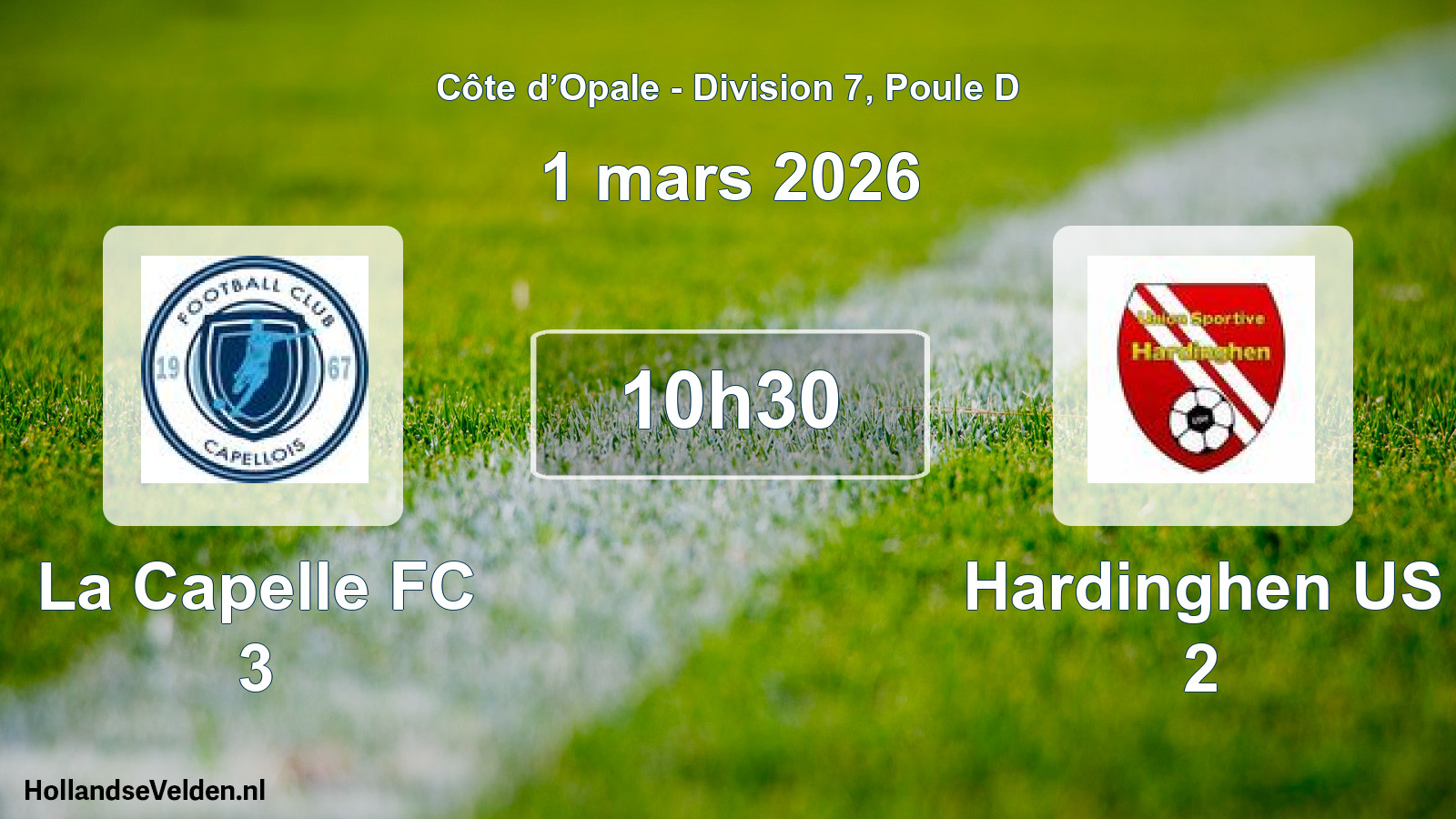 Match programmé: La Capelle FC 3 - Hardinghen US 2 (1 mars 2026)