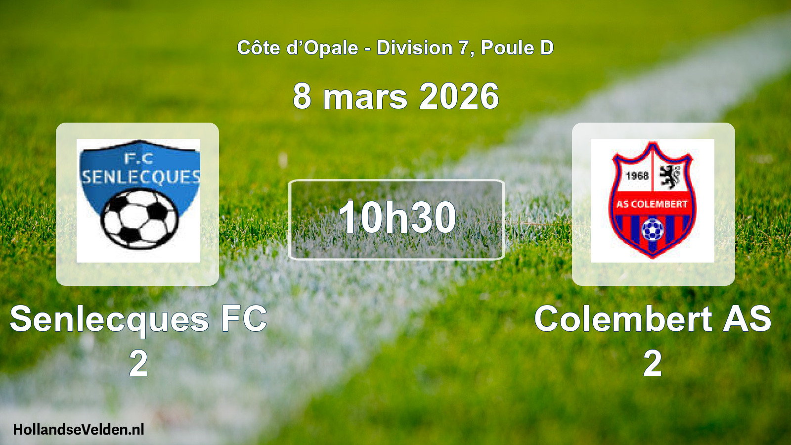 Scheduled Match: Senlecques FC 2 - Colembert AS 2 (8 March 2026)
