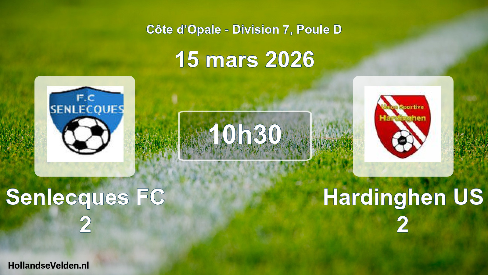 Scheduled Match: Senlecques FC 2 - Hardinghen US 2 (15 March 2026)