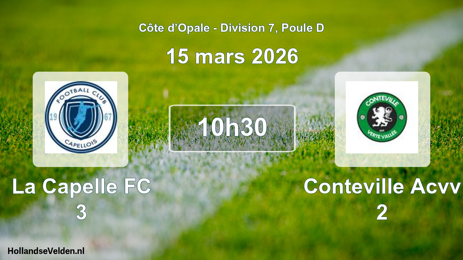 Geplande wedstrijd: La Capelle FC 3 - Conteville Acvv 2 (15 maart 2026)
