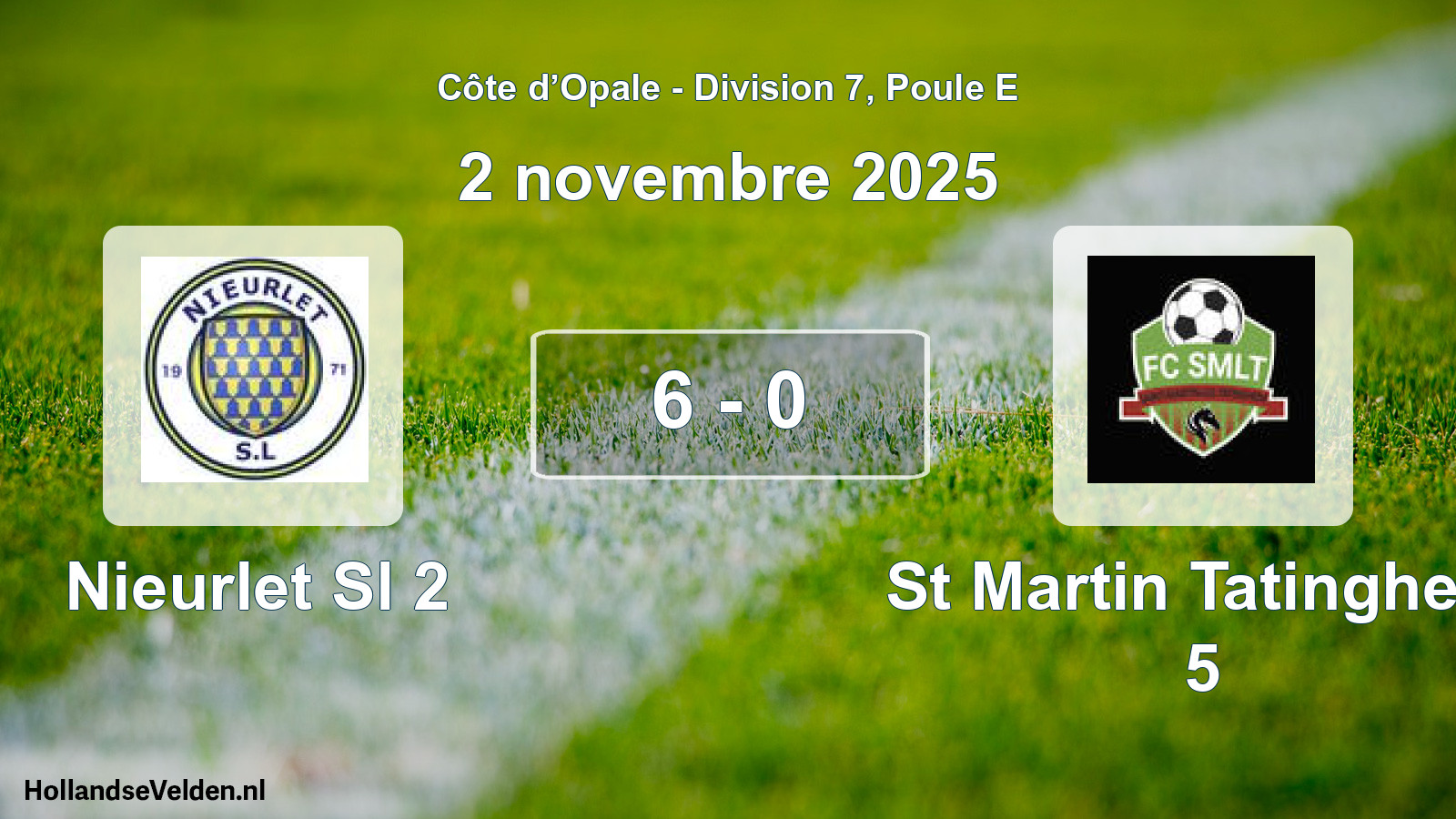 Total number of matches played: Nieurlet Sl 2 - St Martin Tatinghem 5 6 - 0 (2 November 2025)