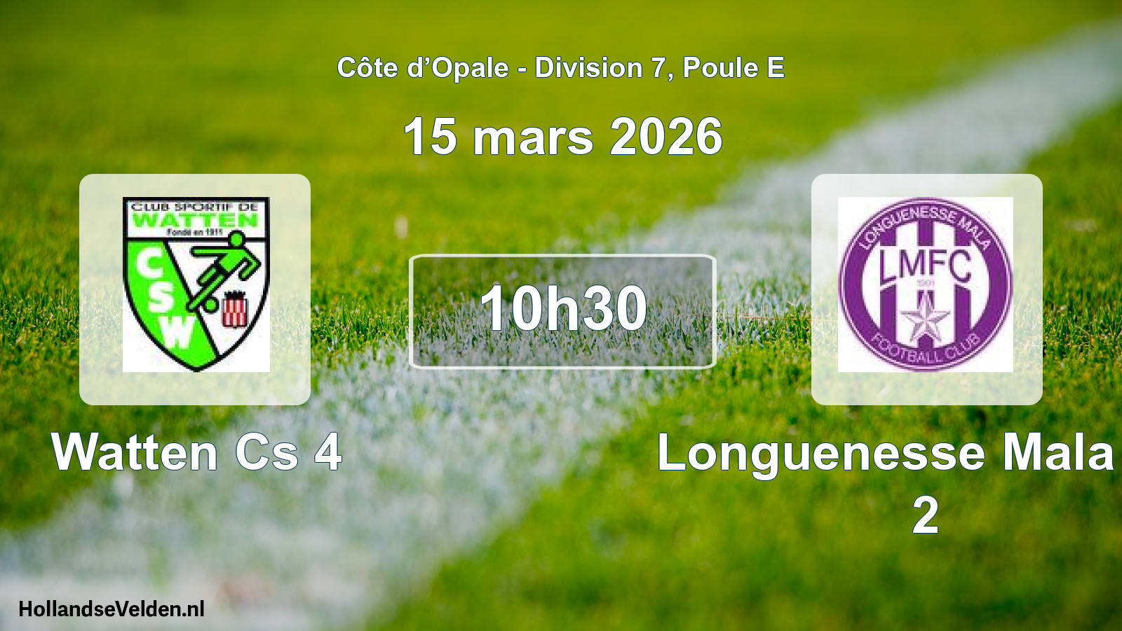 Match programmé: Watten Cs 4 - Longuenesse Mala FC 2 (15 mars 2026)