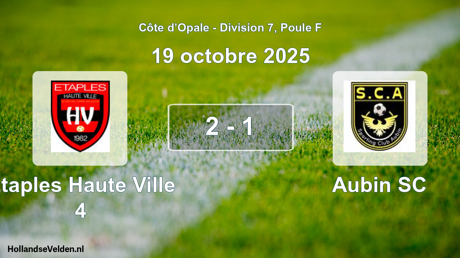 Total number of matches played: Etaples Haute Ville 4 - Aubin SC 2 - 1 (19 October 2025)