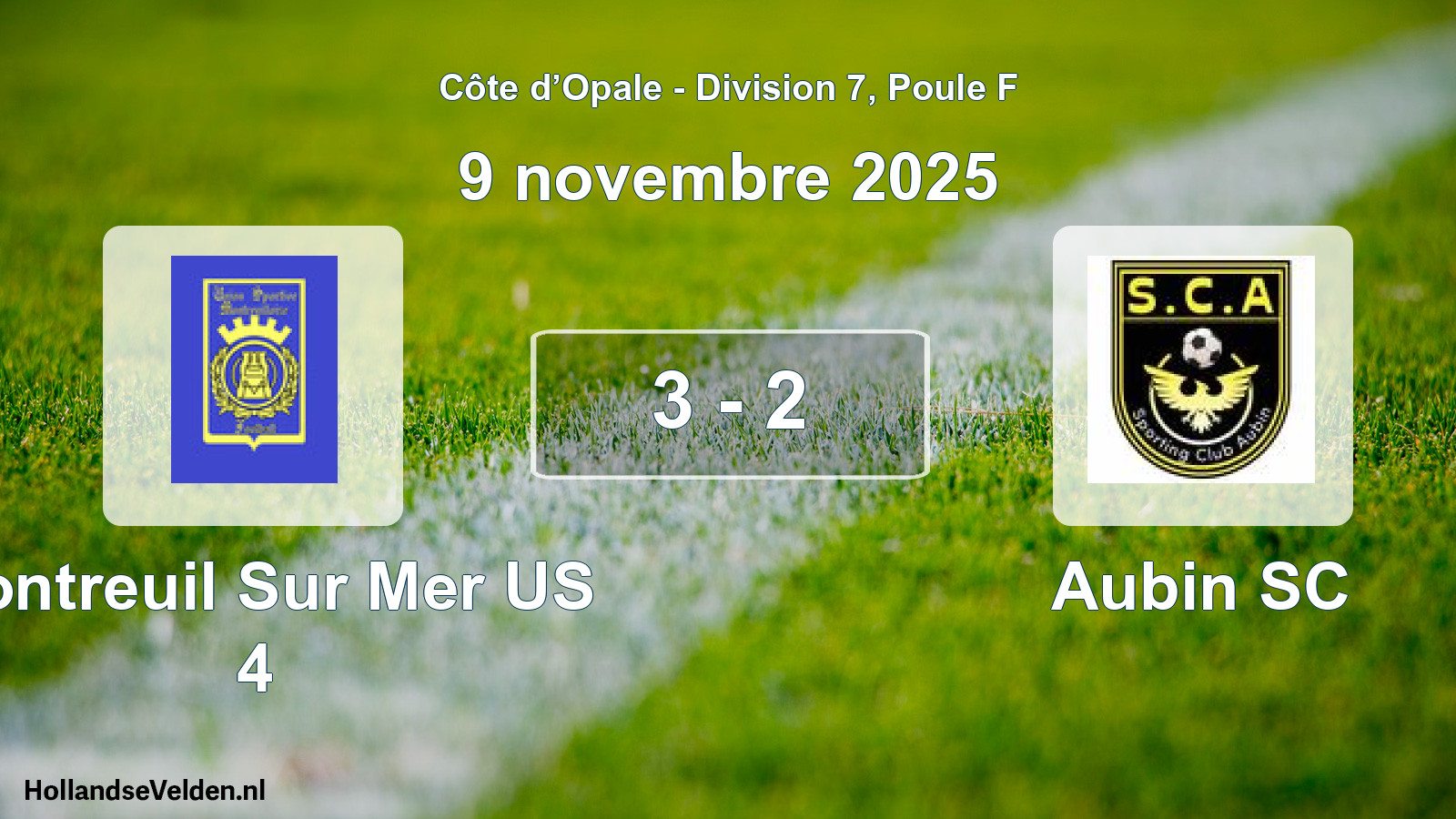 Gespeelde wedstrijd: Montreuil Sur Mer US 4 - Aubin SC 3 - 2 (9 november 2025)