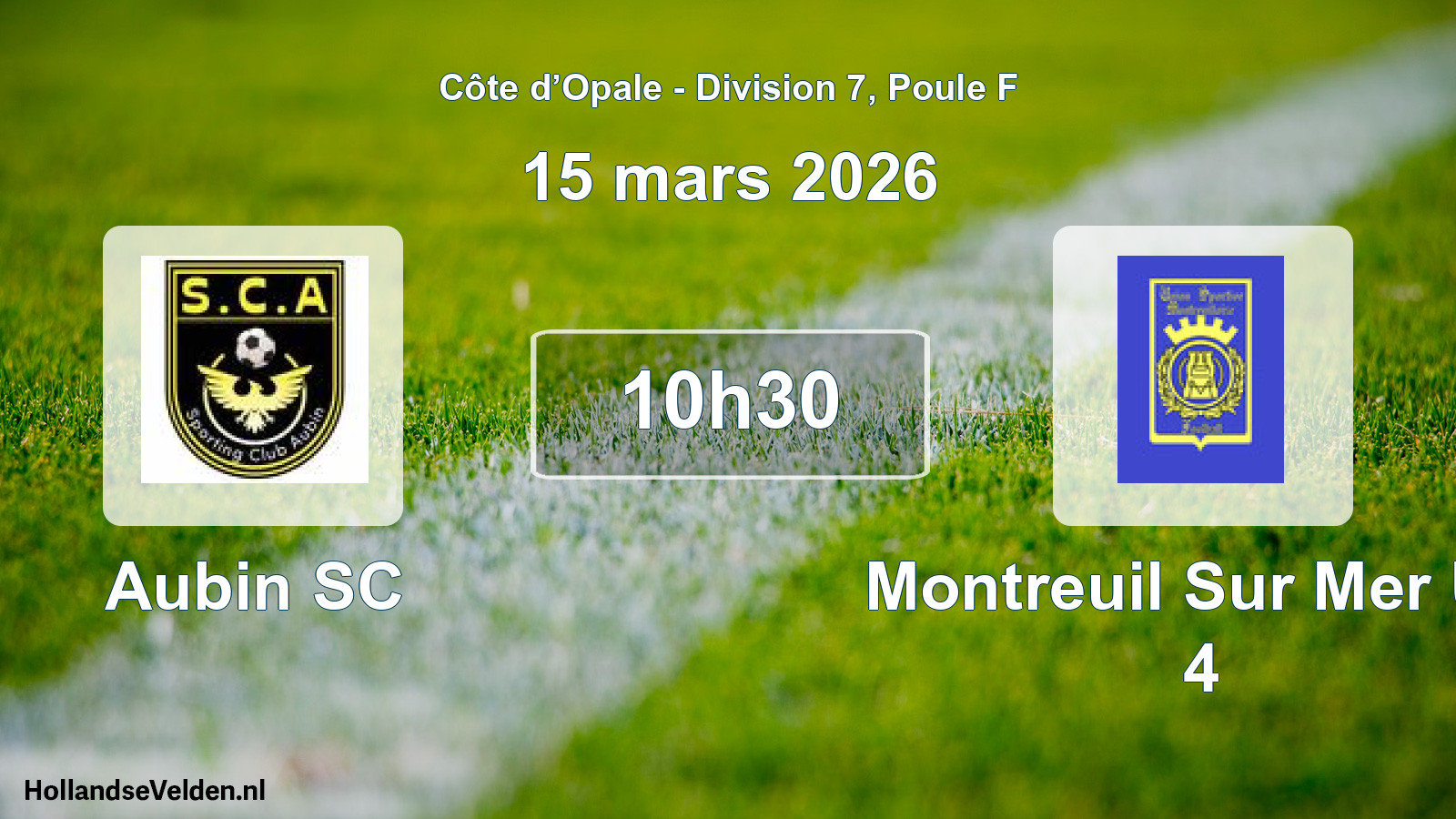 Match programmé: Aubin SC - Montreuil Sur Mer US 4 (15 mars 2026)