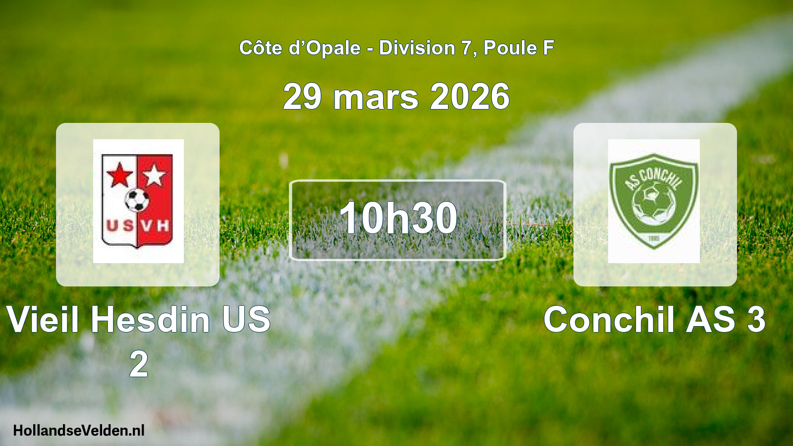 Scheduled Match: Vieil Hesdin US 2 - Conchil AS 3 (29 March 2026)