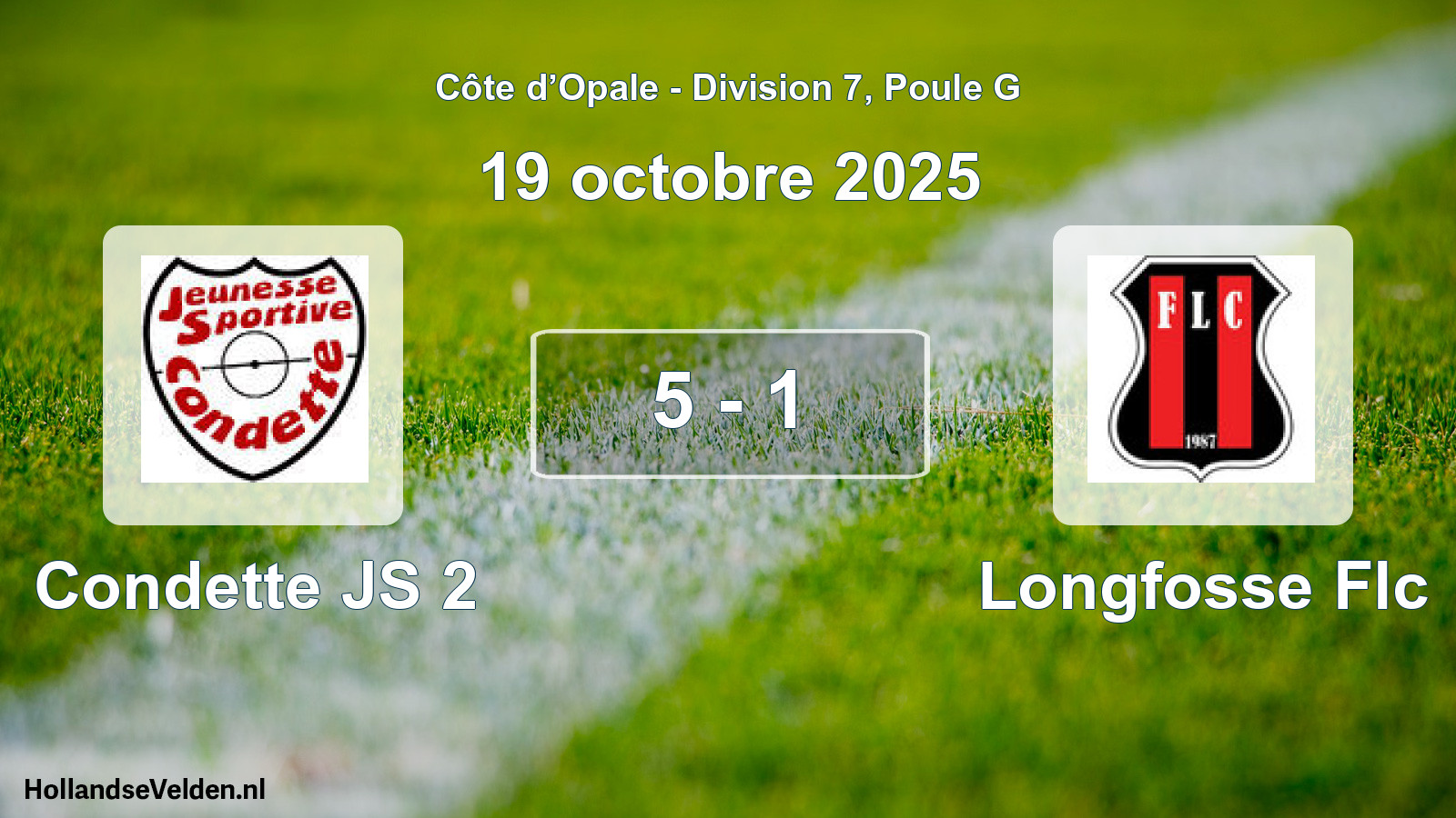 Total number of matches played: Condette JS 2 - Longfosse Flc 5 - 1 (19 October 2025)