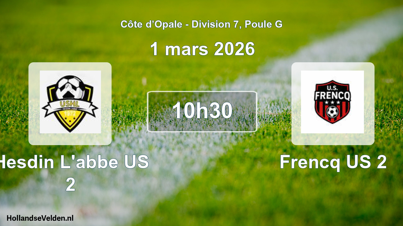Scheduled Match: Hesdin L'abbe US 2 - Frencq US 2 (1 March 2026)