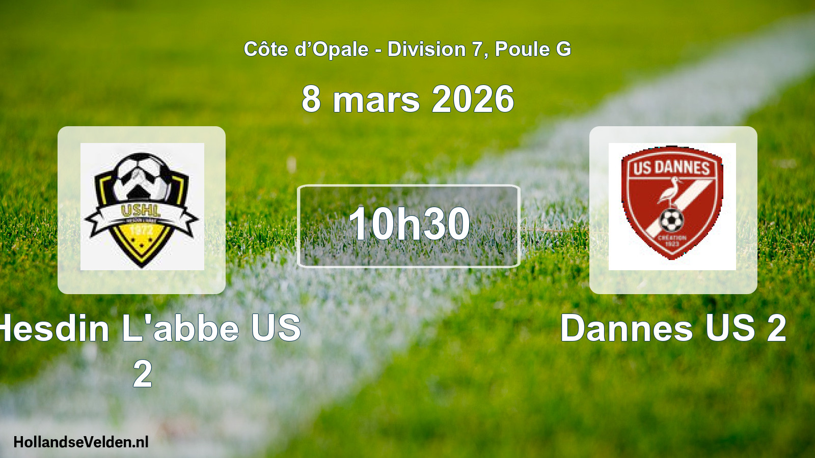 Scheduled Match: Hesdin L'abbe US 2 - Dannes US 2 (8 March 2026)