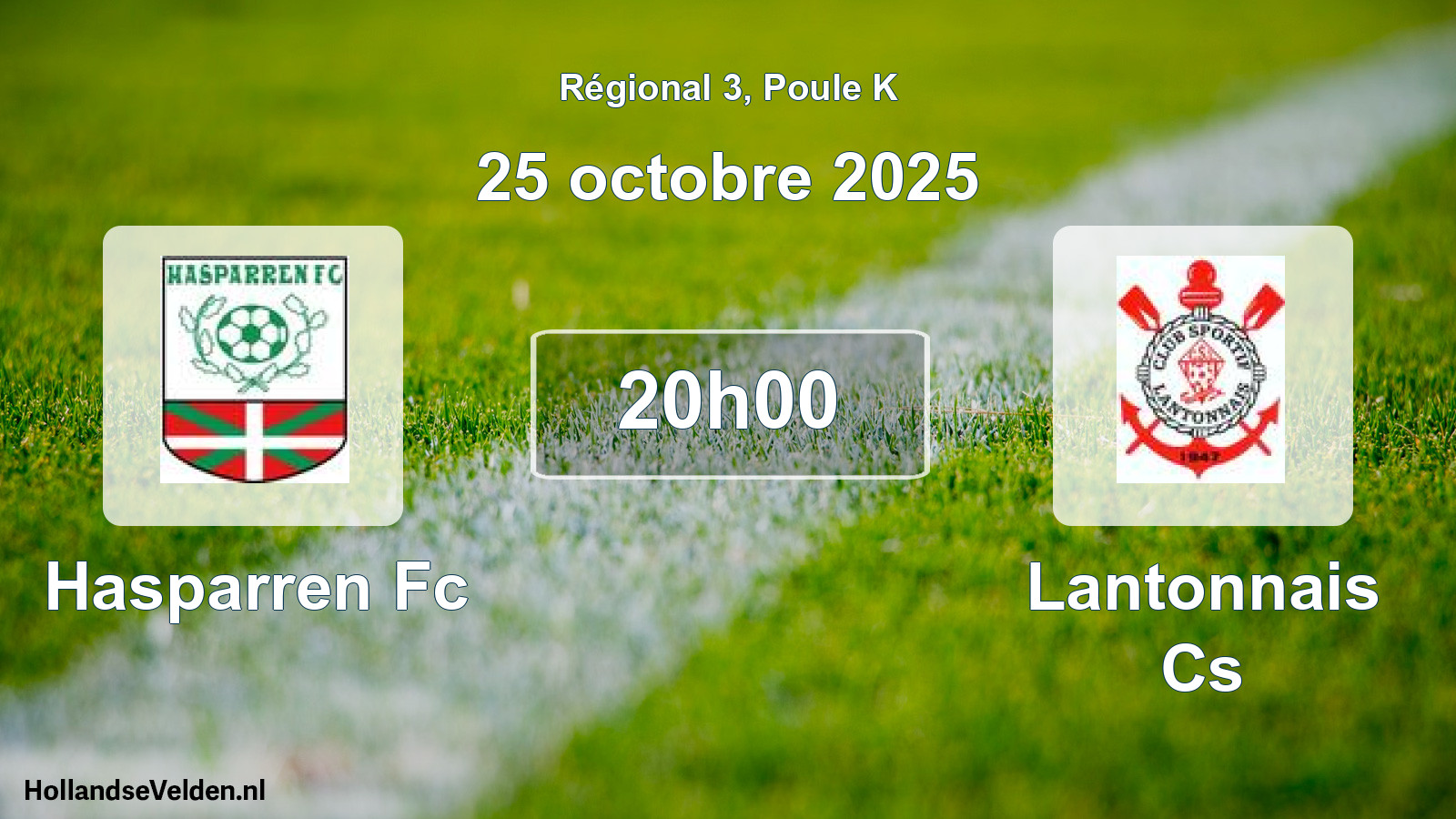 Geplande wedstrijd: Hasparren Fc - Lantonnais Cs (25 oktober 2025)