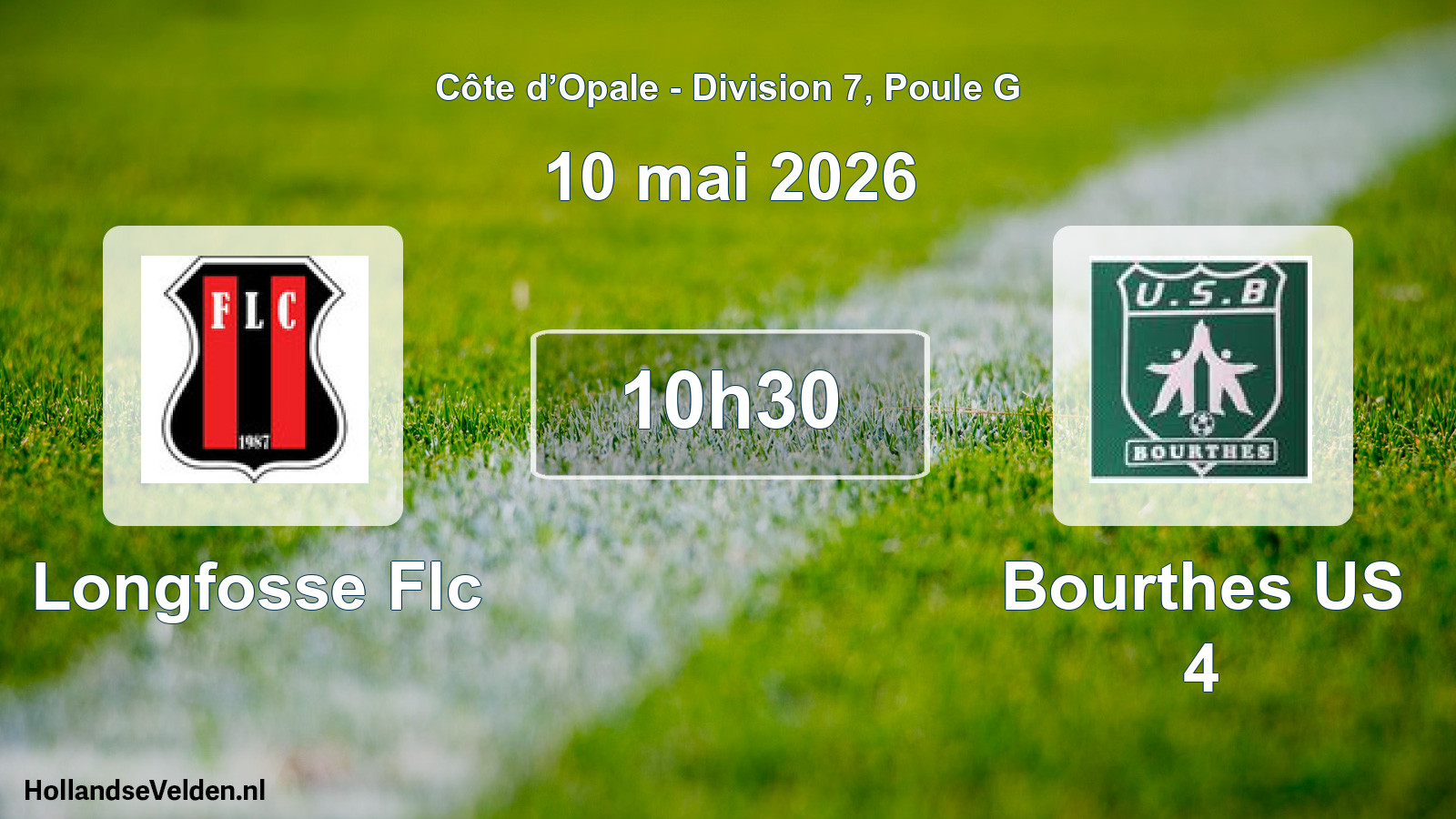 Scheduled Match: Longfosse Flc - Bourthes US 4 (10 May 2026)